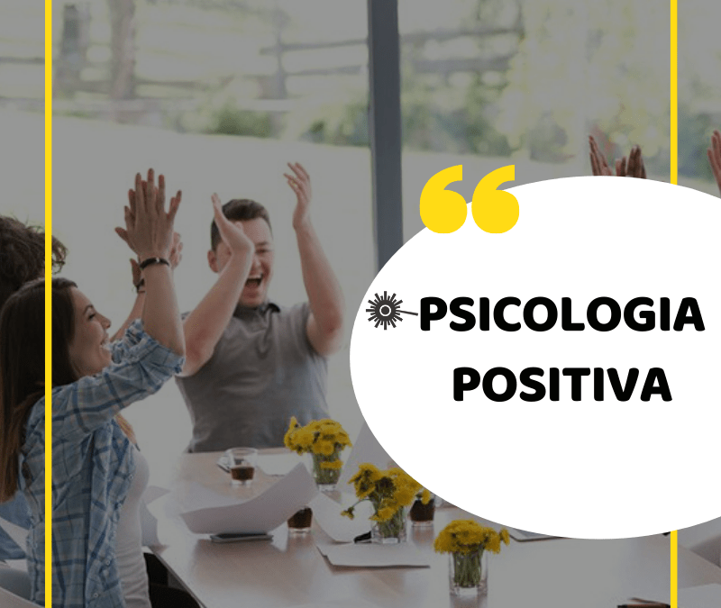 Psicologia Positiva e Propósito